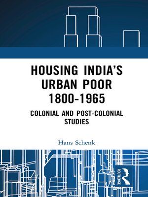 cover image of Housing India's Urban Poor 1800-1965
